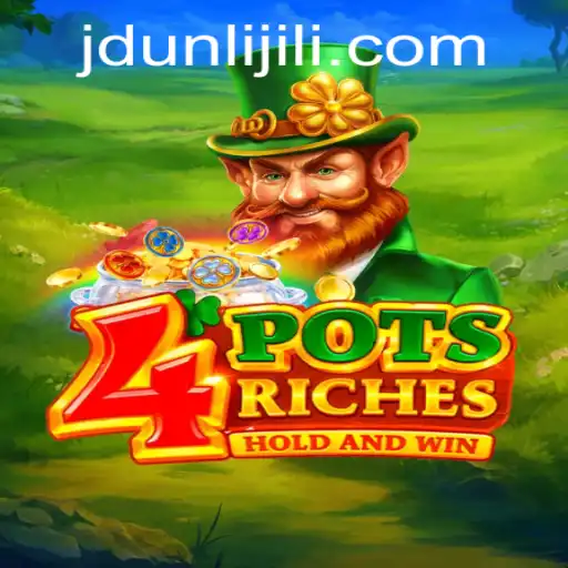 Discovering the Fascinating World of 4potsriches: A Perfect Blend of Strategy and Luck