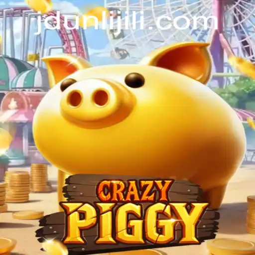 Exploring CrazyPiggy: The Ultimate Gaming Adventure with JDUNLI