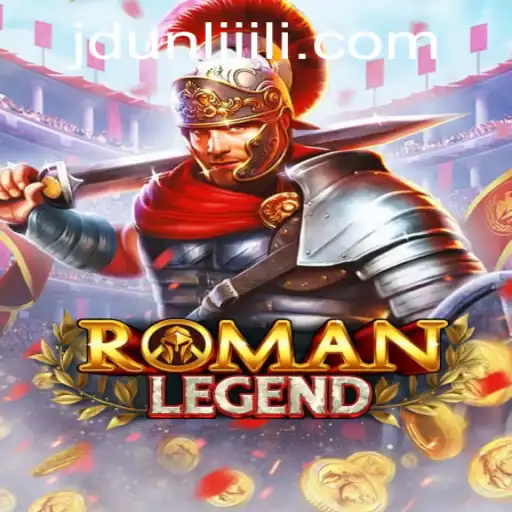 Exploring the World of RomanLegend: A Journey Through History and Imagination